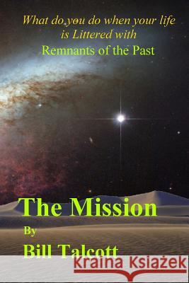 The Mission Bill Talcott 9781468026375