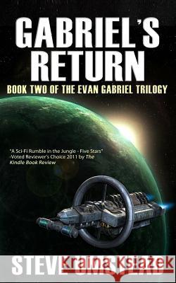 Gabriel's Return Steve Umstead Josh Powers 9781468039283