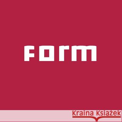 Form: Artistic Independence Jamie England Marcus Enrico William 9781468049466