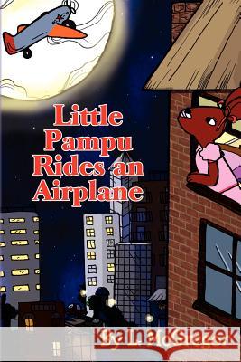 Little Pampu Rides an Airplane L. McGregor 9781468164657 Createspace