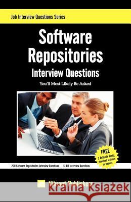 Software Repositories Interview Questions You'll Most Likely Be Asked Vibrant Publishers 9781468171068 Createspace
