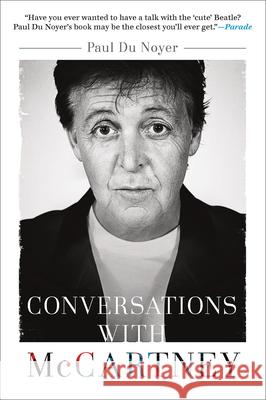 Conversations with McCartney Paul Du Noyer 9781468315684