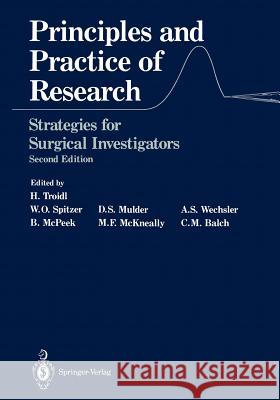 Principles and Practice of Research: Strategies for Surgical Investigators Cruess, R. L. 9781468403732 Springer