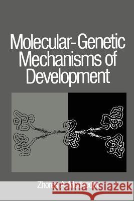 Molecular-Genetic Mechanisms of Development  9781468417661 Springer