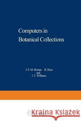 Computers in Botanical Collections J. Brenan 9781468421590