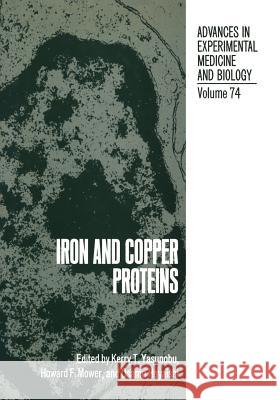 Iron and Copper Proteins Kerry Yasunobu 9781468432725 Springer