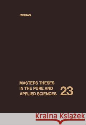 Masters Theses in the Pure and Applied Sciences: Accepted by Colleges and Universities of the United States and Canada Volume 23 Shafer, Wade H. 9781468436228