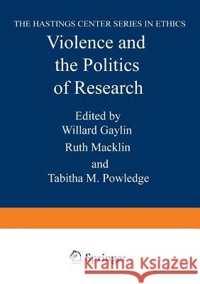 Violence and the Politics of Research  9781468440218 Springer