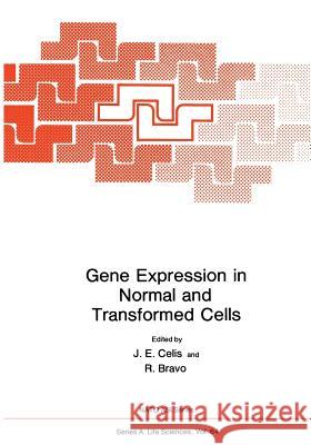 Gene Expression in Normal and Transformed Cells  9781468445435 Springer