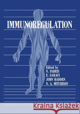 Immunoregulation Nicola Fabris 9781468445497 Springer