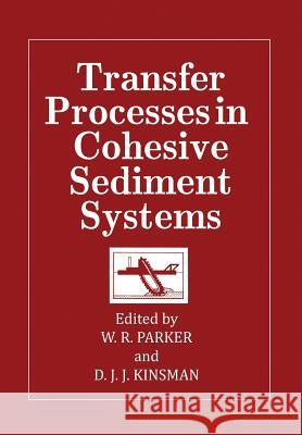 Transfer Processes in Cohesive Sediment Systems  9781468447651 Springer
