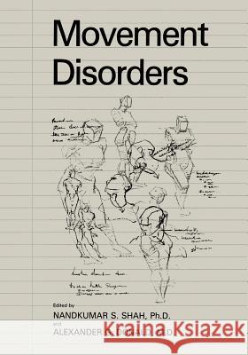Movement Disorders A. G. Donald N. S. Shah 9781468450408 Springer