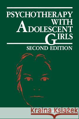 Psychotherapy with Adolescent Girls D. Lamb 9781468451184 Springer