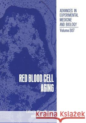 Red Blood Cell Aging Antonio D Mauro Magnani 9781468459876 Springer