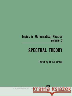 Spectral Theory M. Sh Birman 9781468475913 Springer