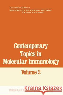 Contemporary Topics in Molecular Immunology R. Reisfeld 9781468477757