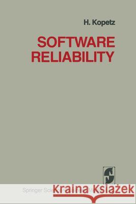 Software Reliability Kopetz 9781468479867 Springer