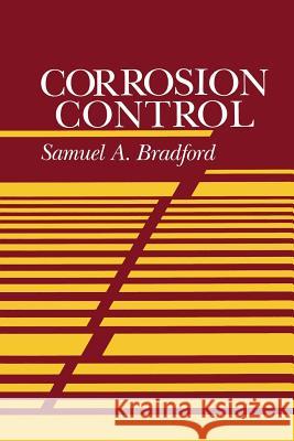 Corrosion Control S. Bradford 9781468488470