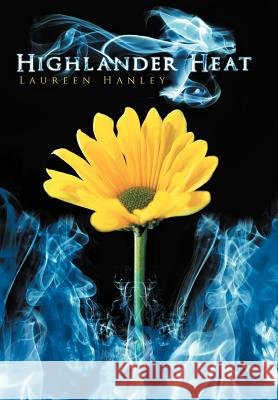 Highlander Heat Laureen Hanley 9781468501315