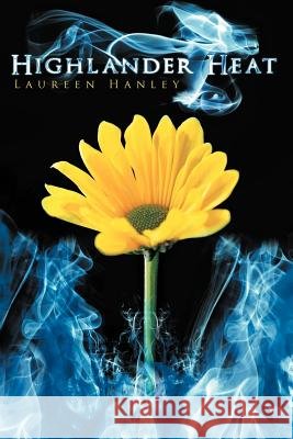 Highlander Heat Laureen Hanley 9781468501322