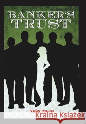 Banker's Trust Sabrina Stephens 9781468524956 AuthorHouse