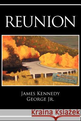 Reunion James Kennedy Georg 9781468529685