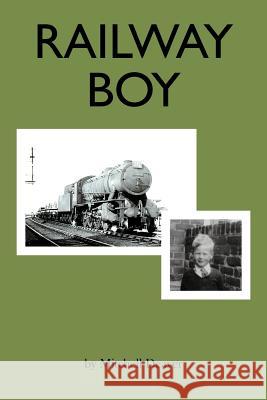 Railway Boy Mitchell Deaver 9781468530995