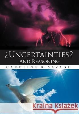 Uncertainties? and Reasoning Savage, Caroline 9781468531145