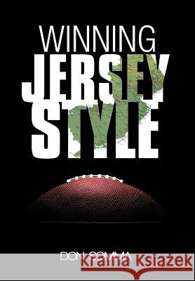 Winning Jersey Style Don Somma 9781468542387 Authorhouse