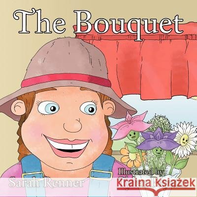 The Bouquet Sarah Renner 9781468542738