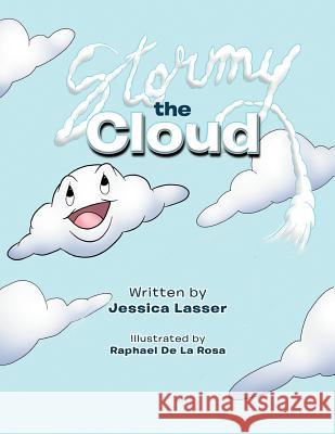 Stormy the Cloud Jessica Lasser 9781468562149