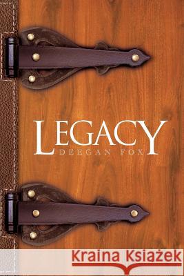 Legacy Deegan Fox 9781468572681