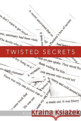 Twisted Secrets Karen Stokes 9781468580839