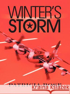 Winter's Storm Patricia Rose 9781468580990