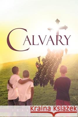 Calvary Frank Mathis 9781468585216