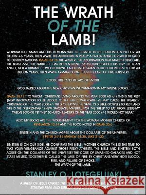 The Wrath of the Lamb! Stanley O. Lotegeluaki 9781468594621 Authorhouse