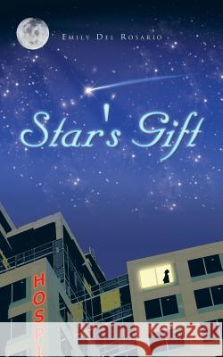 Star's Gift Emily De 9781468594652 Authorhouse