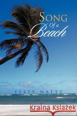 Song Of A Beach Natty, Festy 9781469125534