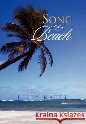 Song Of A Beach Natty, Festy 9781469125541