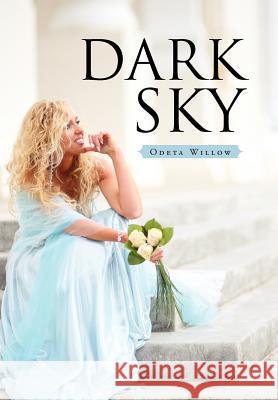 Dark Sky Odeta Willow 9781469132181