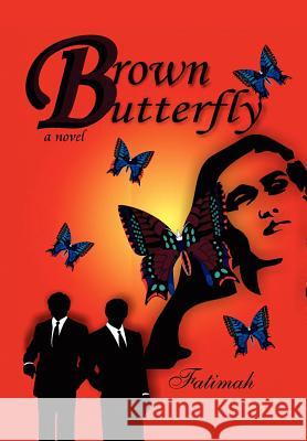 Brown Butterfly Fatimah 9781469143330