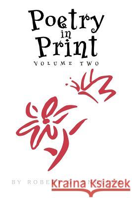 Poetry In Print Volume Two Robert G. English 9781469145099