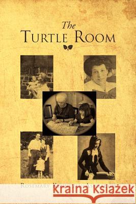 The Turtle Room Rosemary Kennevan-Ashbaugh 9781469158389