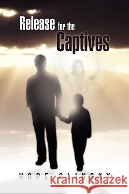Release for the Captives Hope Olinsky 9781469169248 Xlibris Corporation