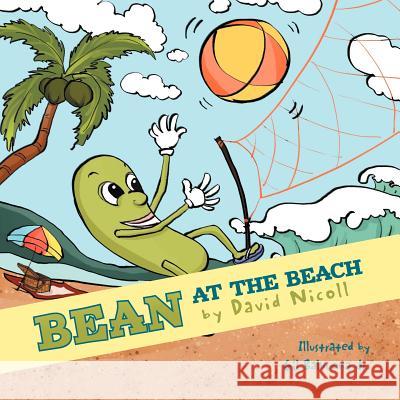 BEAN at the BEACH David Nicoll 9781469170428