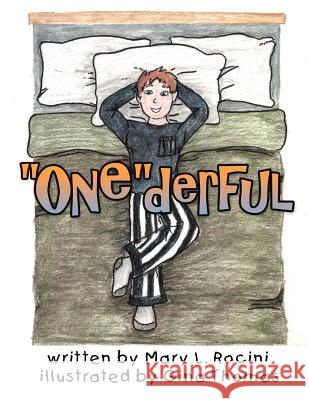 ''One''derful Rocini, Mary L. 9781469172255 Xlibris Corporation