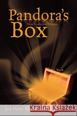 Pandora's Box: New Collected Poems Markowitz, Jack Henry 9781469177854