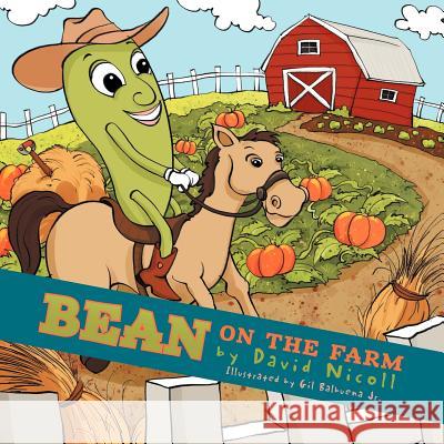 BEAN on the FARM Nicoll, David 9781469178370