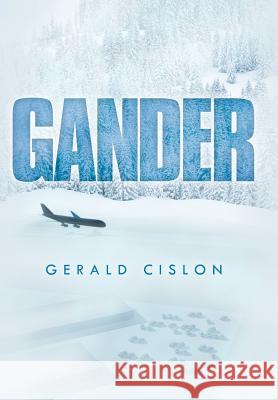 Gander Gerald Cislon 9781469181516