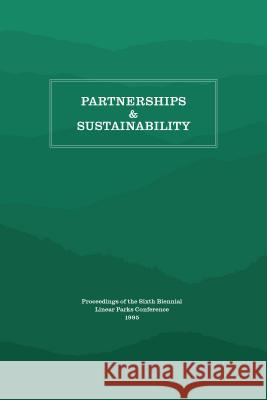 Partnerships and Sustainability Appalachian Consortium Press 9781469641966 Appalachian State University